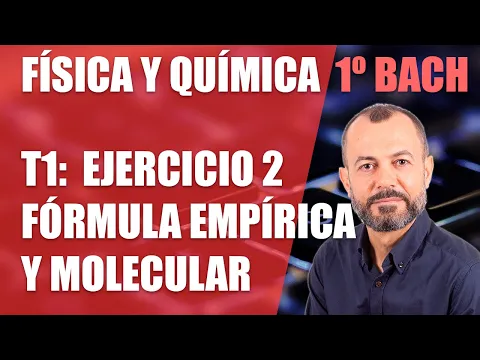 Download MP3 Ejercicio 2:  Fórmulas empírica y molecular - Tema 1 - Física y Química 1 Bachillerato