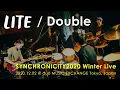 LITE Double SYNCHRONICITY2020 Winter Live
