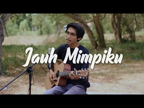 Download MP3 Peterpan - Jauh Mimpiku (Acoustic Cover By Tereza)