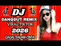 Lagu DJ Dangdut Remix Viral TikTok –    gagal dalam cinta-cocok untuk menemani aktivitas dan santai 