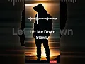 Download Lagu Let Me Down Slowly status| Let Me Down Slowly ringtone