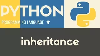 Inheritance Python Tutorial 34