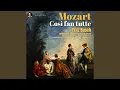 Download Lagu XXXV. Duetto: Il core vi dono (Guglielmo, Dorabella) - Act 2, Scene 2 - Così fan tutte K. 588...