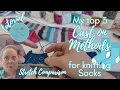 Top 3 Sock Knitting Cast On s Stretch Comparison