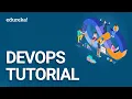 DevOps Tutorial DevOps Tutorial for Beginners DevOps Training Edureka