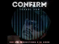 Trabol Sum_Confirm (Official Audio)