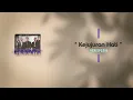 Kerispatih   "Kejujuran Hati" - Video Lyric