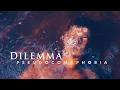 Lagu Dilemma - Pseudocomaphobia (Official Music Video).