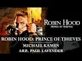 Download Lagu Robin Hood: Prince of Thieves (Arr. Paul Lavender)