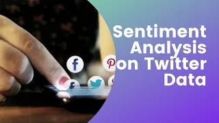Sentiment Analysis using Twitter Data Python Programming
