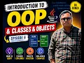 Java OOP concept finally Explained in Hindi Classes Objects Made Easy Episode 6