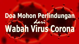 Download Doa Mohon Perlindungan dari Wabah Virus Corona MP3