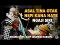 Lagu NGAJI SIKI | ASAL TINA OTAK NEPI KANA HATE | Wayang golek Asep Sunandar