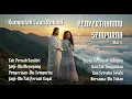Download Lagu Kumpulan Lagu Rohani PENYERTAANMU SEMPURNA Vol 3