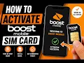 How to Activate Boost Mobile SIM Card Step-by-Step Guide 2026