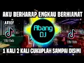 Download Lagu DJ AKU BERHARAP ENGKAU BERHIANAT REMIX FULL BASS VIRAL 2022 1 KALI 2 KALI CUKUPLAH SAMPAI DISINI