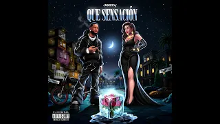 Jezzy - Que Sensación Ella Me Causa