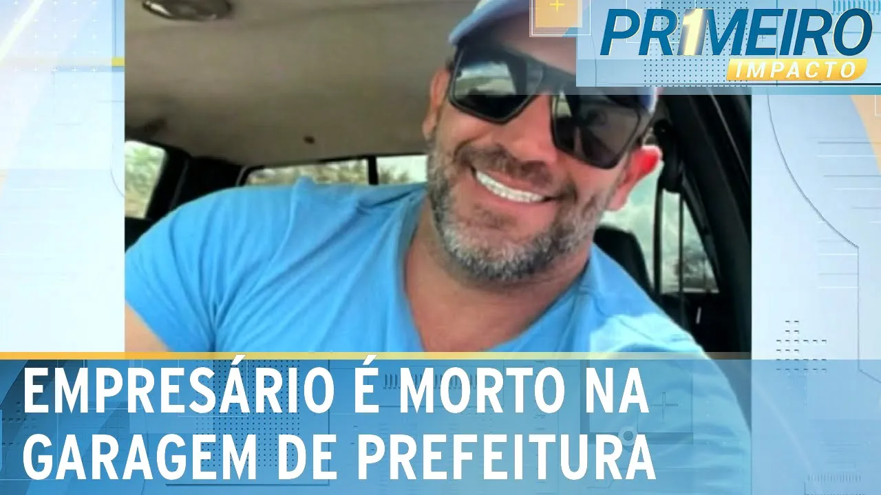 Empresário é morto a tiros em estacionamento de prefeitura | Primeiro Impacto (11/08/23)