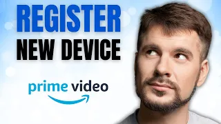 How to REGISTER Your New Device on Prime in Minutes