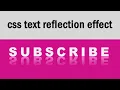 CSS text reflection effect css3 tutorials csPoint