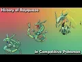 How GOOD was Rayquaza ACTUALLY - History of Rayquaza in Competitive Pokemon Gens 3-7