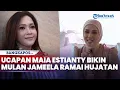 Download Lagu Akibat Ucapan Maia Estianty Kini Mulan Jameela Kembali Ramai Hujatan, Imbas Pernikahan Al-Alyssa