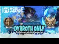 Download Lagu Namatin Mobile Legend tapi Dyrroth Only sampai Mythic Immortal