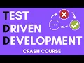 Test Driven Development TDD Crash Course 2020