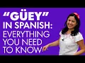 Learn Spanish ALL about the Mexican word WEY guey