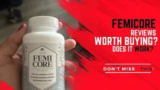 Femi FemiCore Reviews (2026) | Is It Actually Worth Buying? Femi Femicore Supplement