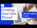 Creating your own Thread in Java MySirG com