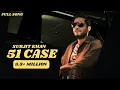 Lagu NEW PUNJABI SONGS 2017 | 51 CASE | FULL VIDEO SONG | SURJIT KHAN Ft. RAVI RBS | HEADLINER RECORDS