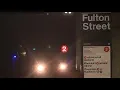 IRT 7th Ave Line Brooklyn and 96th Street bound 2 Trains Fulton Street R62 R142