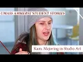Kam Majoring in Studio Art -