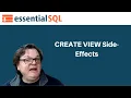 CREATE VIEW Side Effects - Select Pitfalls Essential SQL