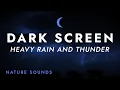Download Lagu Heavy Rain and Thunder Sounds for Sleeping - Black Screen - Stress Relief | for Relaxing Sleep