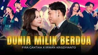dunia milik berdua fira cantika x irwan krisdiyanto new monata official music video 