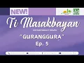 Download Lagu Ti Masakbayan - \