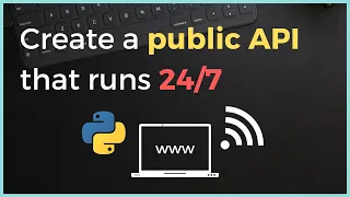 How to create a public API Server that runs on PythonAnywhere for FREE