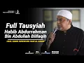 Download Lagu Full Tausyiah Al Habib Abdurrahman Bin Abdullah Bilfaqih - di Haul Habib Husein Bin Hadi Al Hamid