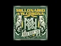 Millonario Bájatelo