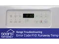 Range Error Code F10 Troubleshooting Runaway Oven Temperature