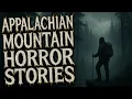 14 True Scary Appalachian Mountain Horror Stories