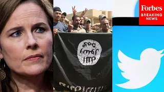 JUST IN Amy Coney Barrett Grills Twitter Lawyer About ISIS Using Platform During SCOTUS hearing