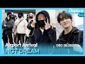 Lagu NCT DREAM, Incheon International Airport ARRIVAL
