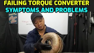 SYMPTOMS OF A BAD TORQUE CONVERTER HERE ARE THE COMMON PROBLEMS