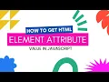 Javascript getAttribute method Javascript DOM tutorial in tamil