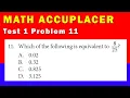 Math Accuplacer - Test 1 Problem 11