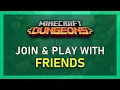 Minecraft Dungeons - How To Join Play With Friends