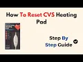 How To Reset CVS Heating Pad